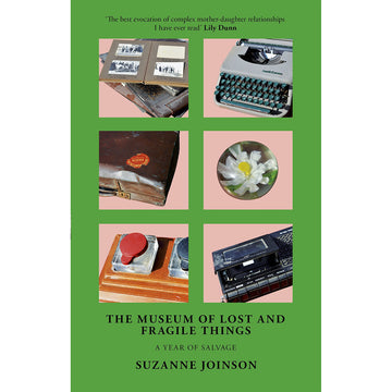 'The Museum of Lost and Fragile Things' book cover featuring a green background with six photos of objects including a typewriter, briefcase and photo album.