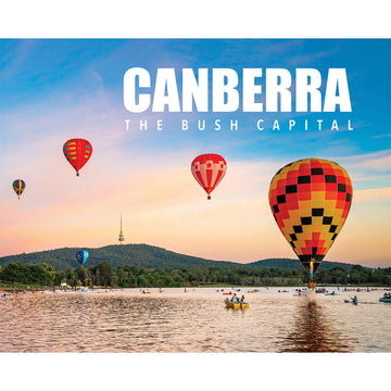 'Canberra The Bush Capital' book cover featuring a photo of hot air balloons over the lake with mountains in the background.