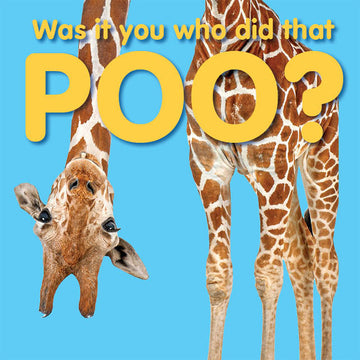 'Was it you who did that Poo?' book cover with a photo of a giraffe with it's head upside down on a blue background.