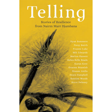 'Telling' book cover featuring a close up illustration of branches and flowers in black on a yellow background.