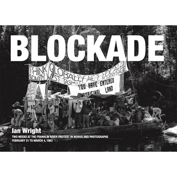 'Blockade' book cover with a black and white image of a protest scene with a large banner and people on a boat.