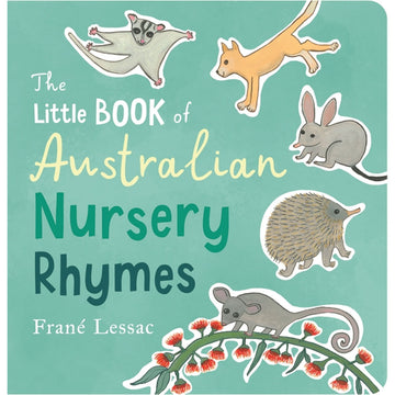 Book cover of 'The Little Book of Australian Nursery Rhymes' with illustrations of Australian animals on a teal background.