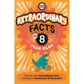 'Extraordinary Facts for 8 Year Olds' book cover featuring an illustration of a dinosaur riding a bicycle.