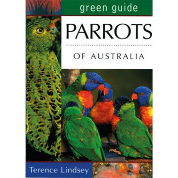 Book cover of 'Parrots of Australia' with images of parrots and author's name.
