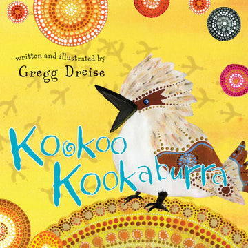 'Kookoo Kookaburra' book cover featuring an illustration of a kookaburra on a yellow background with colourful spots.