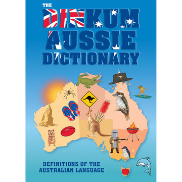 'The Dinkum Aussie Dictionary' book cover featuring an illustration of the map of Australia with images of animals and Australian icons.