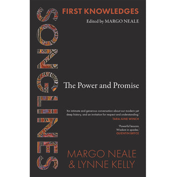 First Knowledges Songlines The Power and Promise