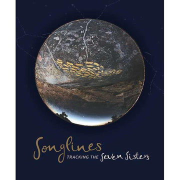 'Songlines Tracking the Seven Sisters' front cover featuring a round image with an earthy painting over a dark blue background.
