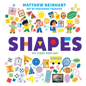 'Shapes: My First Pop up!' book cover featuring illustrated kids doing different activities such as blowing bubbles and holding a book. Different items in different colours surround the kids inlcuding fruits and vegetables, birds, and sporting equipment.