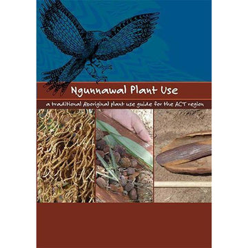 Ngunnawal Plant Use - ACT Government