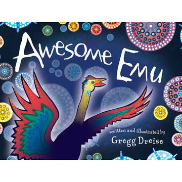 'Awesome Emu' book cover featuring an illustrated emu with red and green wings with circles in the background.