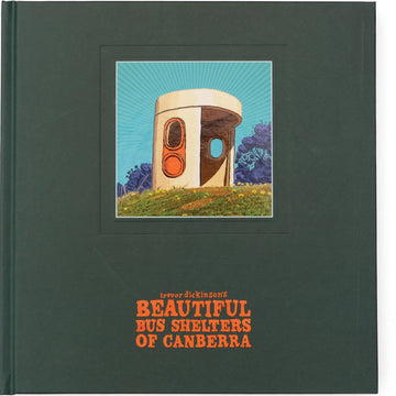 Beautiful Bus Shelters of Canberra