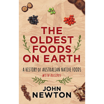 'The Oldest Foods on Earth' book cover featuring illustations of bush foods on a wooden look background.
