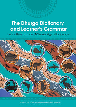 Dhurga Dictionary and Learners Grammar