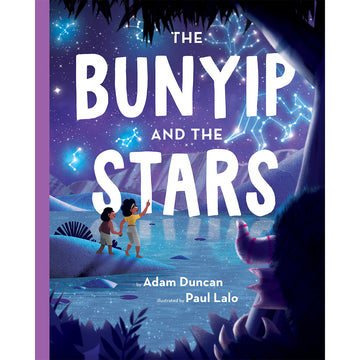 'The Bunyip and the Stars' book cover featuring an illustration of two people standing on a rock near a lake looking up at the stars.