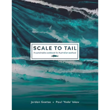 'Scale to Tail A sustainable cookbook for Australian seafood' book cover featuring a close up photo of waves crashing in the ocean.