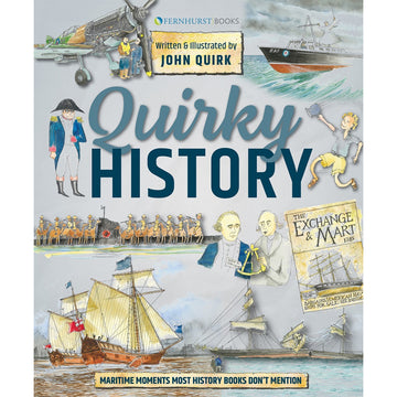 'Quirky History' book cover featuring illustrations of men, different boats, horses and a plane.