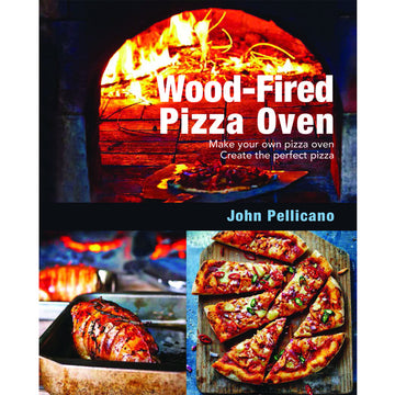 'Wood-Fired Pizza Oven Make your own pizza Create the perfect pizza' book cover featuring three photos, the top has a photo of a pizza being cooked inside an oven, the second photo is a roast in a tray, and the third is a top down view of a cooked pizza cut into slices.
