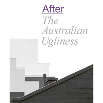 'After the Australian Ugliness' book cover featuring a close up black and white photo of a bricked wall and a chimney behind it. There are plain white buildings in the background.