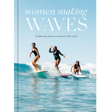 'Women making Waves' book cover featuring a photo of three women surfing in the ocean.
