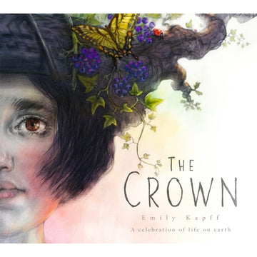 'The Crown' book cover featuring an illustration of a girl on the left side with half her face cut off with flowers, leaves and butterflies in her hair.