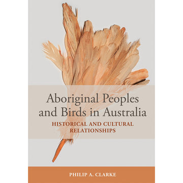'Aboriginal Peoples and Birds in Australia' book cover featuring an illustration of brown feathers in a bunch.