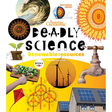 'Deadly Science Renewable Resources' book cover featuring photos including vegetables being cut on a board, a tap, a wave and a house with solar panels.