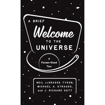 'A Brief Welcome to the Universe' book cover featuring a black background with white dots indicating planets and stars in the galaxy. The title is written surrounded by abstract shapes.
