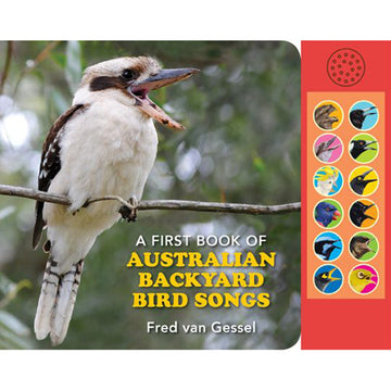 'A First Book of Australian Backyard Bird Songs' book cover featuring a kookaburra sitting on a branch with its mouth open. On the right side are twelve birds pictured in circles.