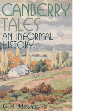 Canberry Tales An Informal History