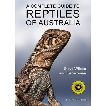 'A Complete Guide to Reptiles of Australia' front cover featuring a close up of a lizard.
