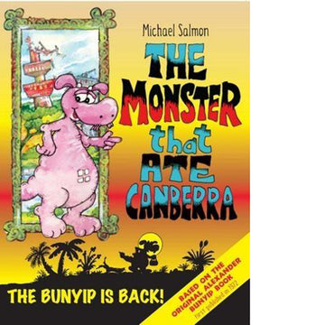 The Monster That Ate Canberra