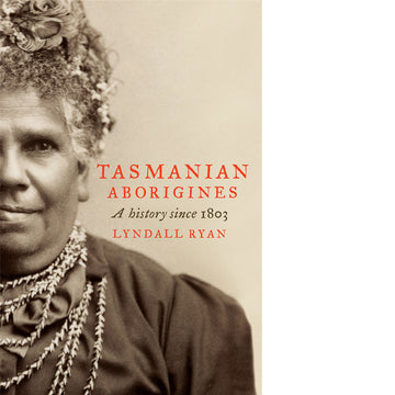 'Tasmanian Aborgines A History since 1803' book cover featuring a black and white photo of a woman's left side.